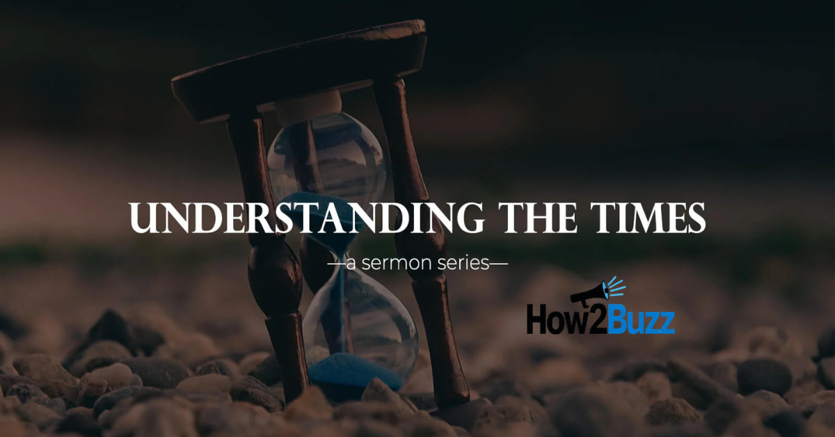 understanding the times